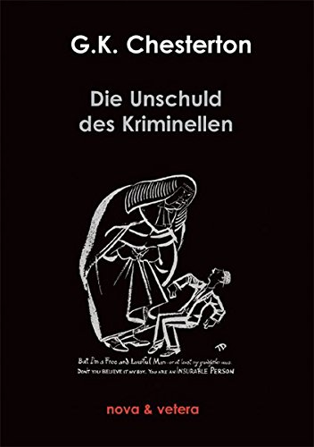 Die Unschuld des Kriminellen