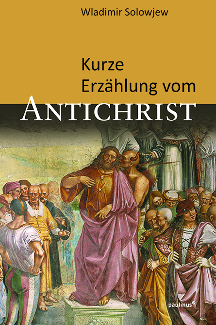 Kurze Erzählung vom Antichrist