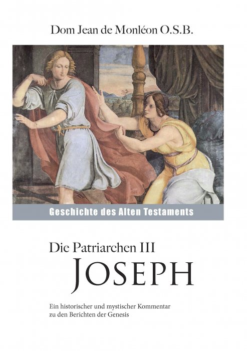 Die Patriarchen III - Joseph