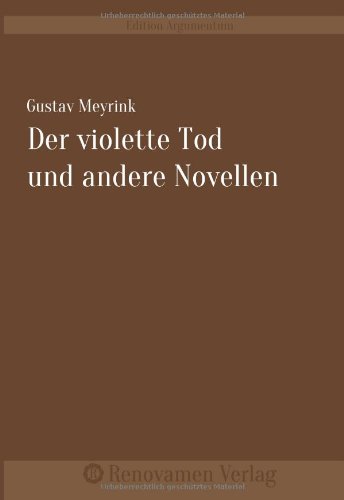 Der violette Tod und andere Novellen