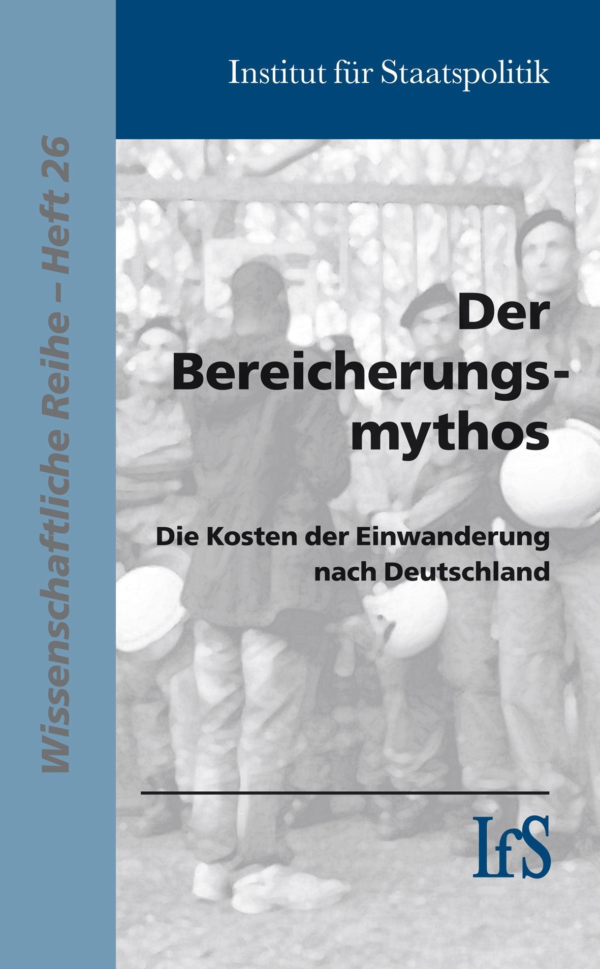 Der Bereicherungsmythos