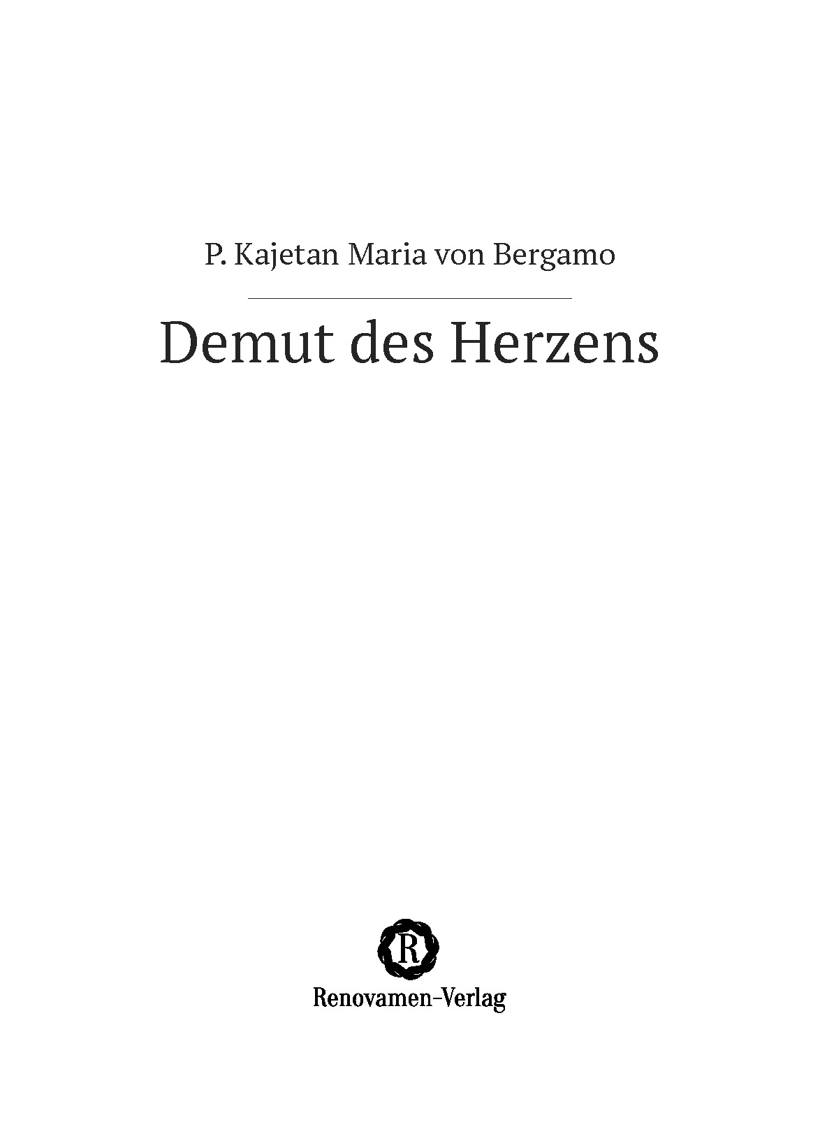 Demut des Herzens